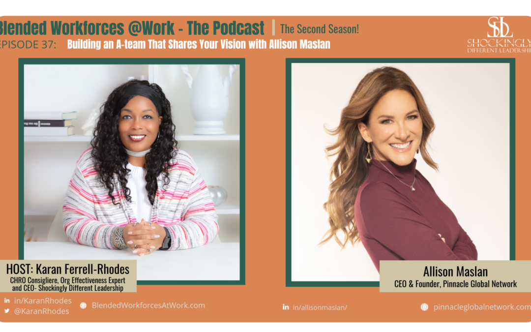 Episode 37 | Building an A-team That Shares Your Vision with Allison Maslan