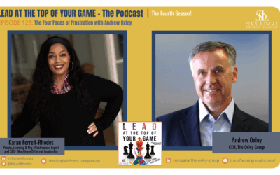 Episode 123 | The Four Faces of Frustration with Andrew Oxley