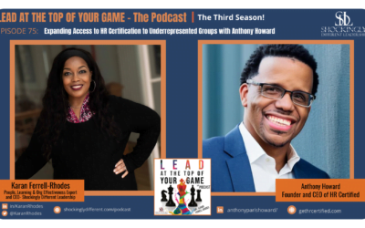 Episode 75 | Expanding Access to HR Certification to Underrepresented Groups with Anthony Howard