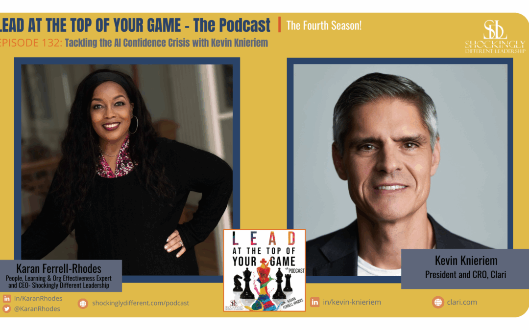 Episode 132 | Tackling the AI Confidence Crisis with Kevin Knieriem