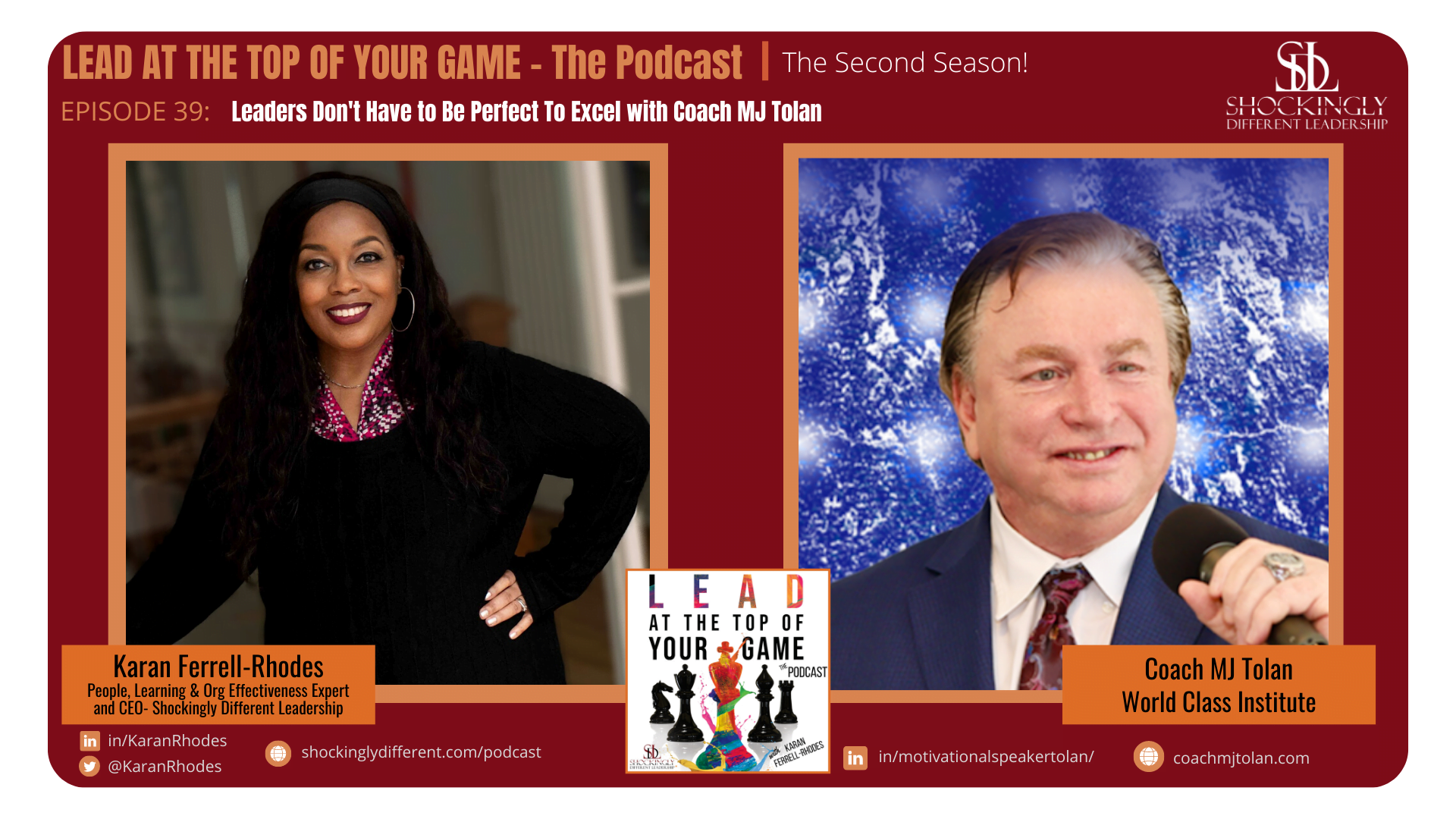 Episode 39 Leaders Don’t Have to Be Perfect To Excel with Coach MJ