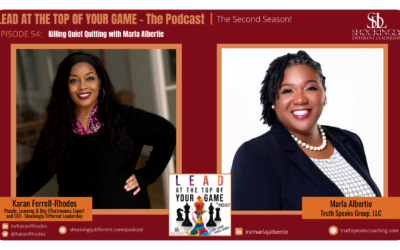 Episode 54 | Killing Quiet Quitting with Marla Albertie