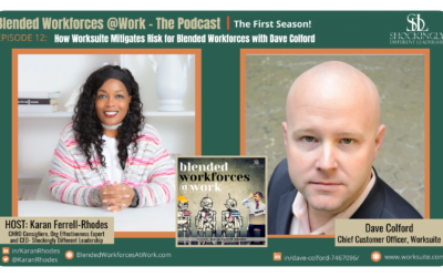 Episode 12 | How Worksuite Mitigates Risk for Blended Workforces with Dave Colford