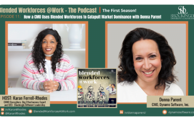 Episode 11 | How a CMO Uses Blended Workforces to Catapult Market Dominance with Donna Parent