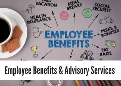 Employee Benefits Consulting and Advisory Services