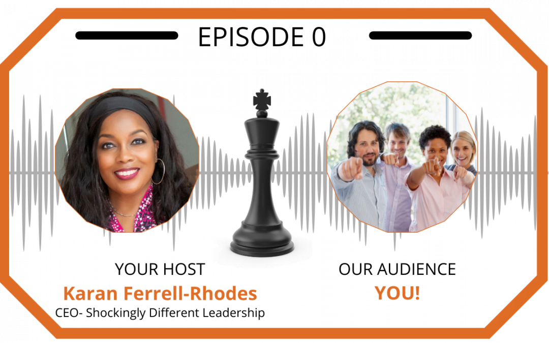 Episode 0 | Lead at the Top of Your Game Podcast Trailer
