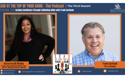 Episode 104 | Scaling Confidence Through Validating Skills with Frank Gartland