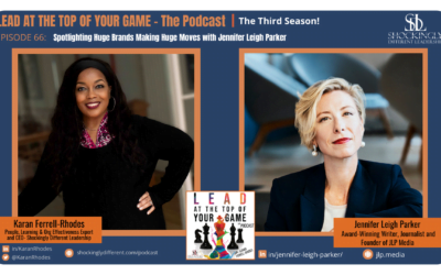 Episode 66 | Spotlighting Huge Brands Making Huge Moves with Jennifer Leigh Parker