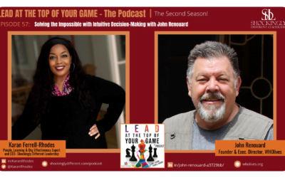 Episode 57 | Solving the Impossible with Intuitive Decision-Making with John Renouard