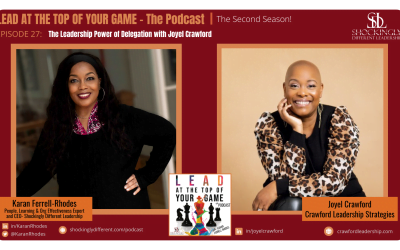Episode 27 | The Leadership Power of Delegation with Joyel Crawford