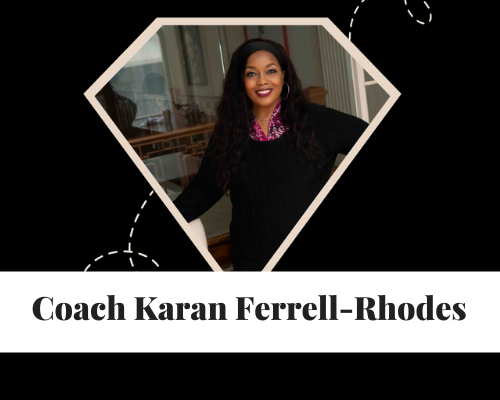 Coach Karan Ferrell Rhodes | Leadership Coach for Executive and High Potential Leaders