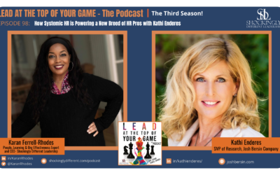 Episode 98 | How Systemic HR is Powering a New Breed of HR Pros with Kathi Enderes