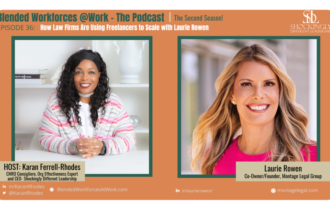 Episode 36 | How Law Firms Are Using Freelancers to Scale with Laurie Rowen