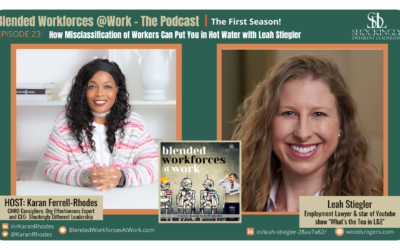 Episode 23 | How Misclassification of Workers Can Put You in Hot Water with Leah Stiegler