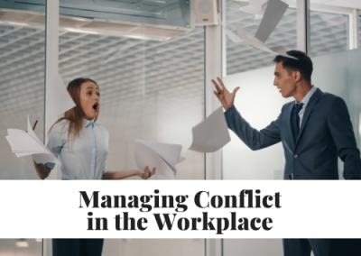 Managing Conflict in the Workplace