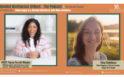 Episode 32 | Being Happy in a Blended Workforce with Mine Dedekoca