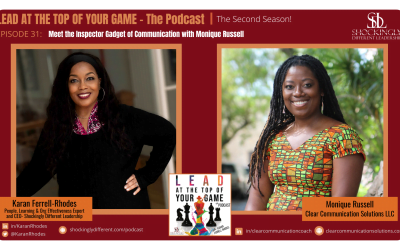 Episode 31 |  Meet the Inspector Gadget of Communication with Monique Russell