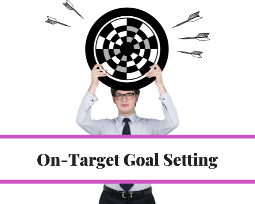 On-Target Goal Setting