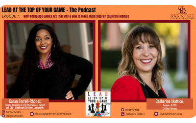 Episode 7 | Why Workplace Bullies Act That Way and How to Make Them Stop w/ Catherine Mattice