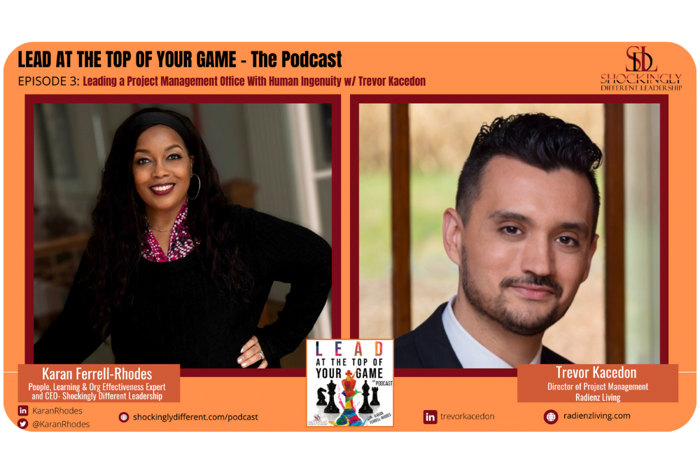 Episode 3 | Leading a Project Management Office With Human Ingenuity w/ Trevor Kacedon