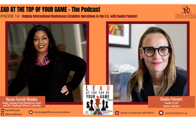 EPISODE 14 | Helping International Businesses Establish Operations in the U.S. with Danila Palmieri