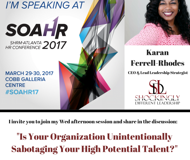 SOAHR17 – Karan Ferrell Rhodes Presenting on High Potential Leadership