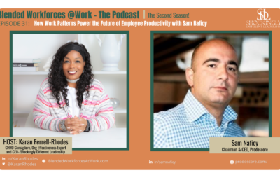 Episode 31 | How Work Patterns Power the Future of Employee Productivity with Sam Naficy