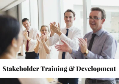 Stakeholder Training and Development