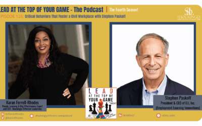Episode 126 | Critical Behaviors That Foster a Civil Workplace with Stephen Paskoff