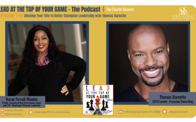 Episode 110 | Ditching Your Title to Better Champion Leadership with Thomas Barnette