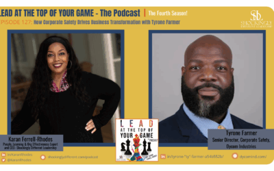 Episode 127 | How Corporate Safety Drives Business Transformation with Tyrone Farmer