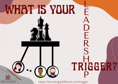 Quiz – Your Leadership Trigger